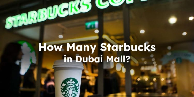 Starbucks in dubai mall