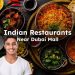 Indian Restaurants Near Dubai Mall