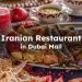 Iranian Restaurant in Dubai Mall