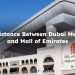 Distance Between Dubai Mall and Mall of Emirates