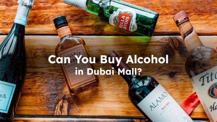 Can You Buy Alcohol at Dubai Mall