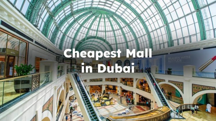 Cheapest Shopping Malls in Dubai