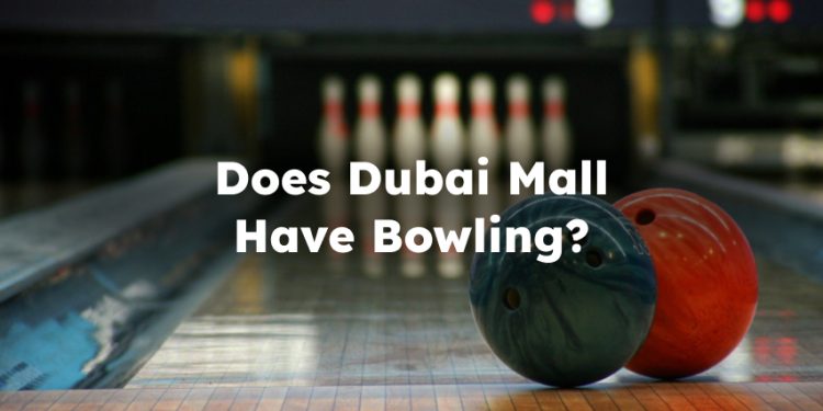 Dubai Mall Bowling