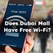 Does Dubai Mall Have Free Wi-Fi