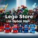 LEGO Shop in Dubai Mall