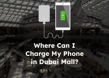 Charge Your Phone in Dubai Mall