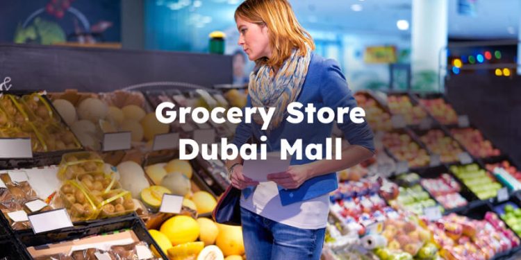 Grocery Store Dubai Mall, Best Grocery Shop in Dubai Mall , dubai mall supermarket