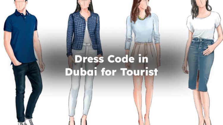 Dress Code in Dubai for Tourists , Dubai dress code