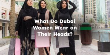 What Do Dubai Women Wear on Their Heads?