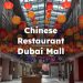Chinese Restaurant Dubai Mall , Dubai Mall Chinese Restaurant