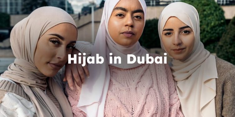 Dubai Hijab, How to Wear Hijab in Dubai?