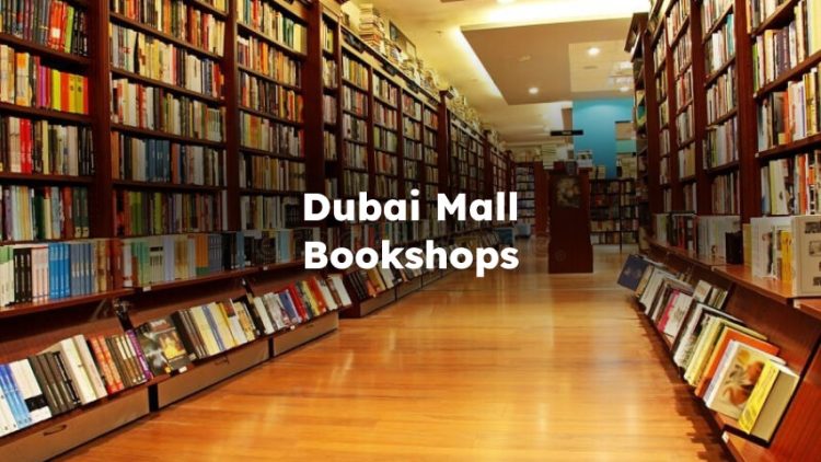 Dubai Mall Bookshops , Bookstore in Dubai Mall