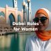 Dubai Rules for Women , Rules for Woman in Dubai