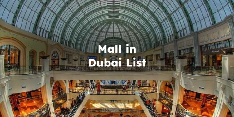 Mall in Dubai List , list of malls in dubai