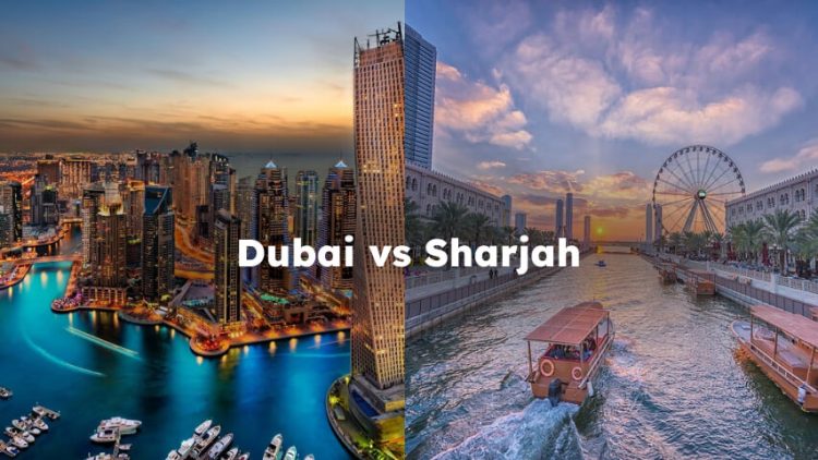 Dubai vs Sharjah, Difference Between Dubai and Sharjah