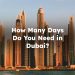 How Many Days Do You Need in Dubai?
