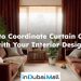How to Coordinate Curtain Colors with Your Interior Design