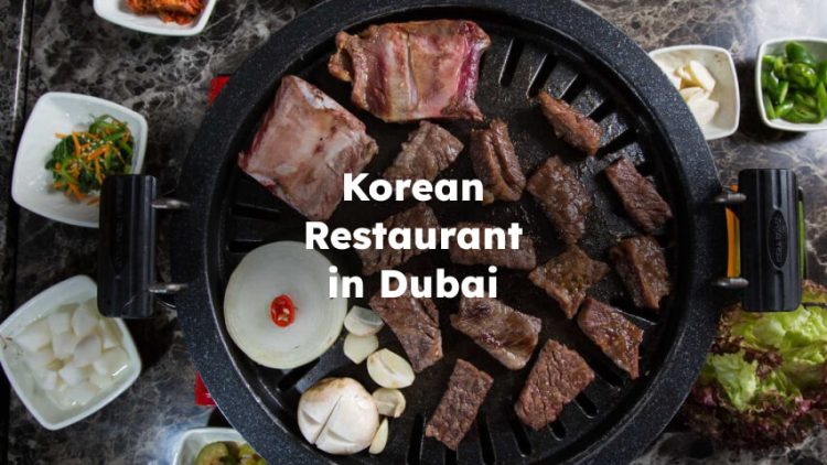 Korean Restaurant in Dubai, Best Korean Restaurant Dubai