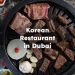 Korean Restaurant in Dubai, Best Korean Restaurant Dubai