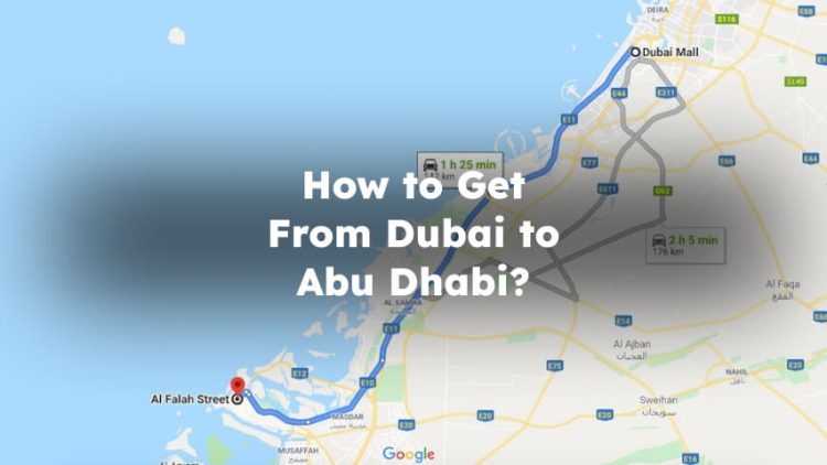 How to Get From Dubai to Abu Dhabi?