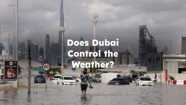 Does Dubai Control the Weather?