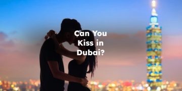 Can You Kiss in Dubai?
