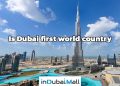Is Dubai first world country?