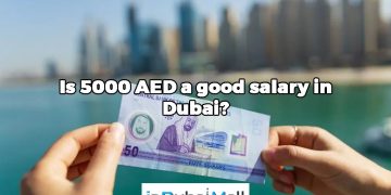 Is 5000 AED a good salary in Dubai? 5000 Aed Salary in Dubai