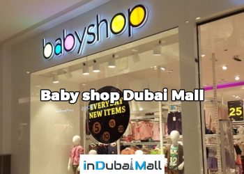 Baby Shops in Dubai Mall , Dubai Mall Baby Store