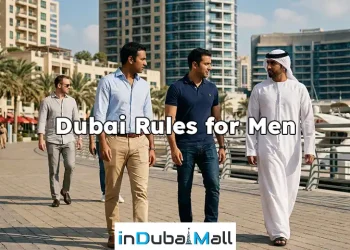 Dubai Rules for Men