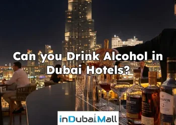Can you Drink Alcohol in Dubai Hotels?
